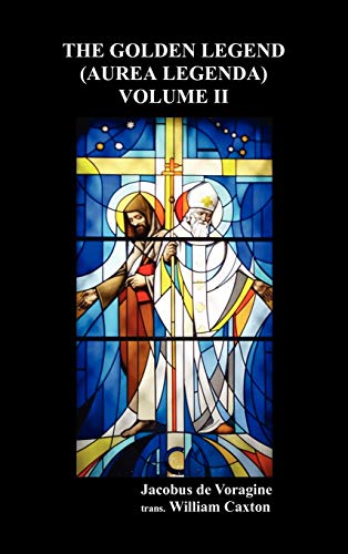 de Voragin - Golden Legend (Aurea Legenda) - New hardback or cased boo