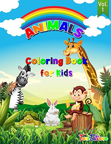 aniTatiana - Animals Coloring Book For Kids Vol. 1 - New paperback or