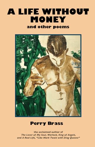 Brass - A Life Without Money: And Other Poems - New paperback or softb