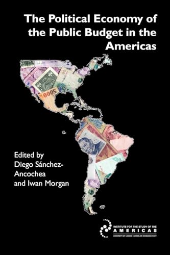Sanchez-Ancochea - Political Economy of the Public Budget in the Ameri