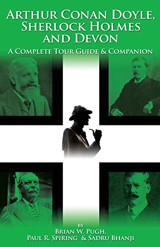 Pug - Arthur Conan Doyle, Sherlock Holmes and Devon  A Complete Tour G