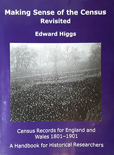 Higgs - Making Sense of the Census Revisited : Census Records for Engl