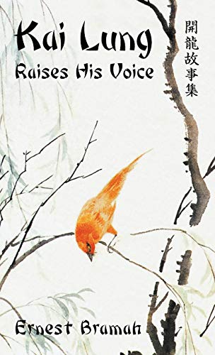 Brama - Kai Lung Raises His Voice - New hardback or cased book