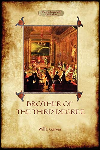 Garver - Brother of the Third Degree (Hardback)  An Occult Tale of Eso