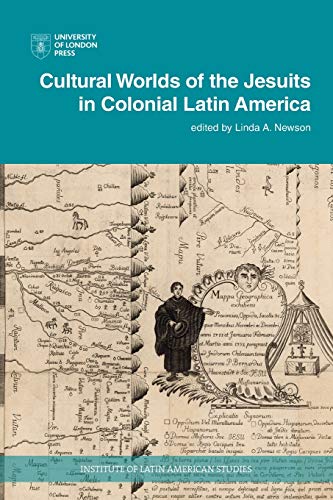 Newson - Cultural Worlds of the Jesuits in Colonial Latin America - Ne
