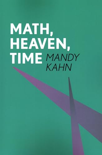 Kahn - Math, Heaven, Time - New paperback or softback