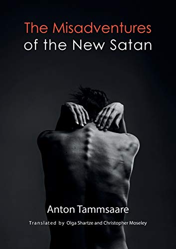 Anton Tammsaar - Misadventures of the New Satan - New Paperback