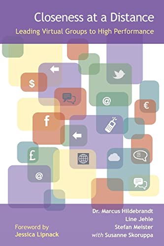 Susanne Skoruppa - Closeness at a Distance - Leading Virtual Groups to