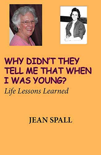 Spall - Why didn't they tell me that when I was young? - New paperback