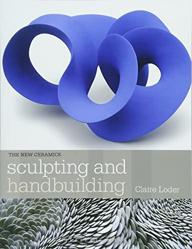 Claire Loder - Sculpting and Handbuilding - New Paperback