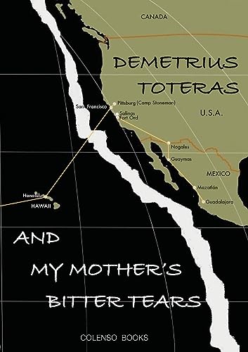 Demetrius Toteras - And my mother's bitter tears - New Paperback