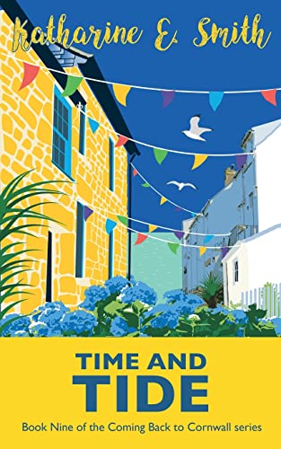 Smit - Time and Tide  Book Nine of the Coming Back to Cornwall series