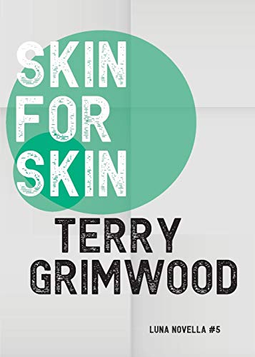 Grimwood - Skin for Skin - New paperback or softback