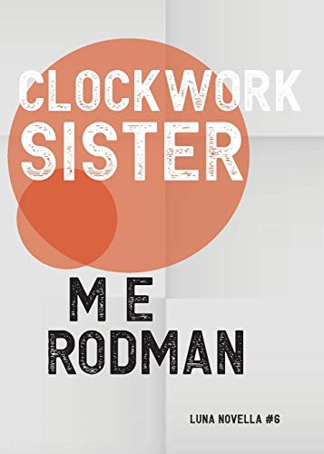 Rodman - Clockwork Sister - New paperback or softback