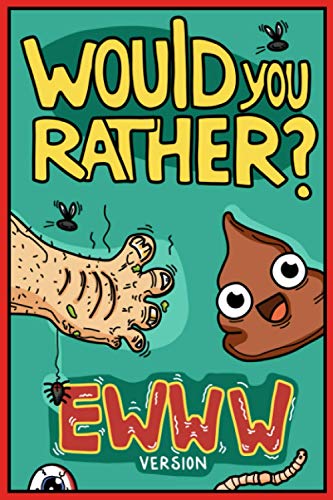 Chuckl - Would You Rather Ewww Version  Would You Rather Questions , E