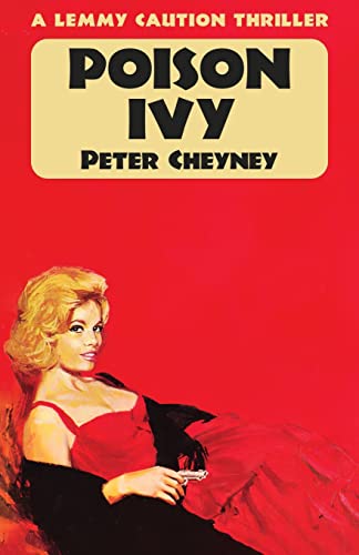 Cheyney - Poison Ivy: A Lemmy Caution Thriller - New paperback or soft