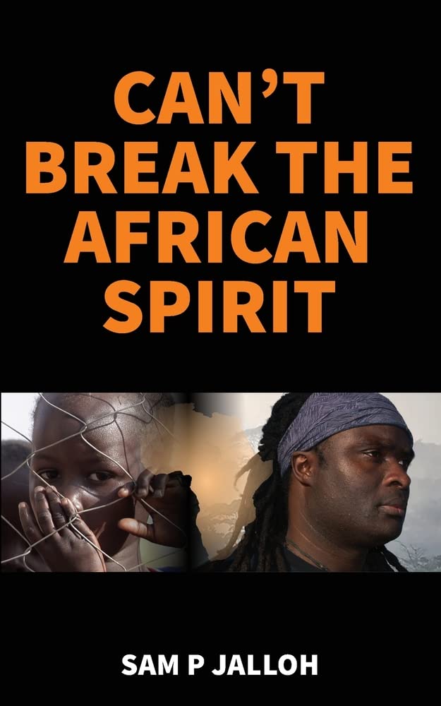 Jallo - Can't Break the African Sirit - New paperback or softback
