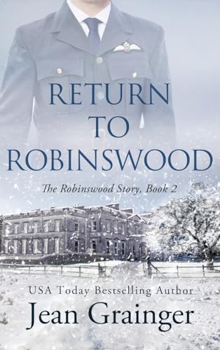 Grainger - Return to Robinswood - New hardback or cased book
