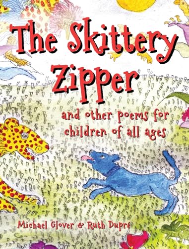 Glover - Skittery Zipper - New hardback or cased book
