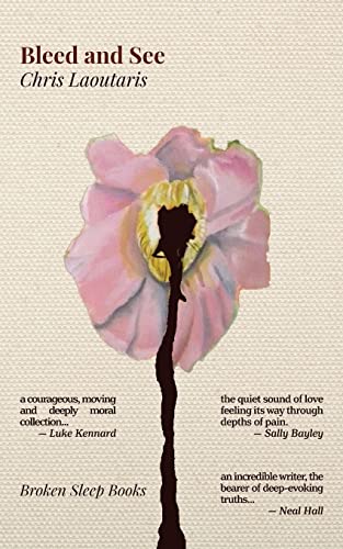 Laoutaris - Bleed and See - New paperback or softback