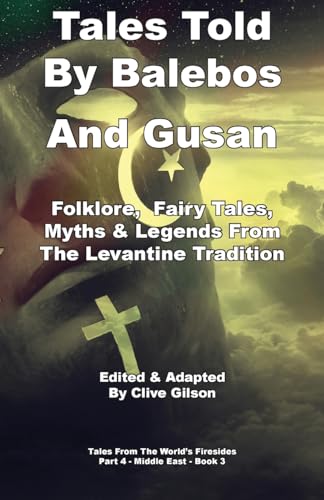 Gilson - Tales Told By Balebos And Gusan - New paperback or softback