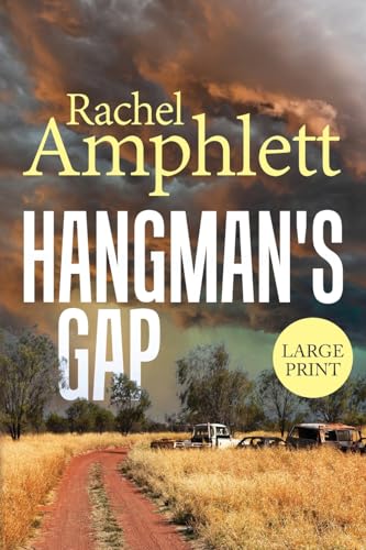 Amphlett - Hangman's Gap: An Australian rural crime thriller (large pr