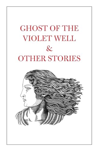 Sha - Ghost of the Violet Well & Other Stories - New paperback or soft