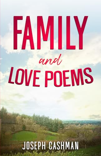 Cashman - Family and Love Poems - New paperback or softback