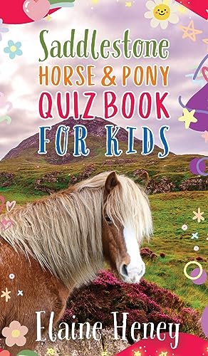 Heney - Saddlestone Horse & Pony Quiz Book for Kids - New hardback or
