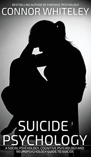 Whiteley - Suicide Psychology  A Social Psychology, Cognitive Psycholo