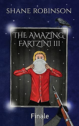 Robinson - Amazing Fartzini III: Finale - New paperback or softback