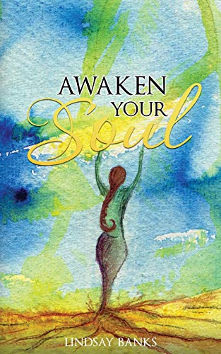Banks - Awaken Your Soul  A definitive guide to spiritual awakening -