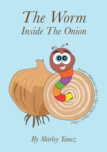Yanez - Worm Inside The Onion - New paperback or softback
