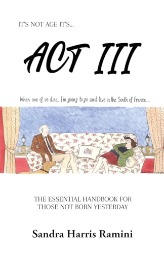 Ramini - ACT III: The Essential Handbook for Those Not Born Yesterday