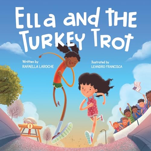 LaRoc - Ella and the Turkey Trot - New paperback or softback