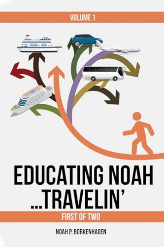 Borkenhagen - EDUCATING ...TRAVELIN' vol 1 - New paperback or softback