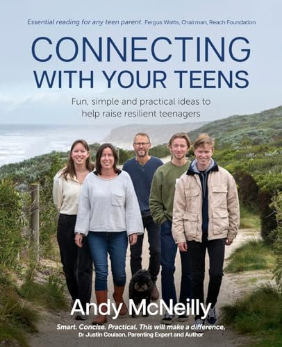 McNeilly - Connecting with Your Teens  Fun, simple and practical ideas