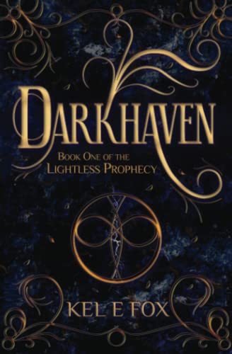 Fox - Darkhavn  Book 1 of Th Lightlss Prophcy - New paperback or softb