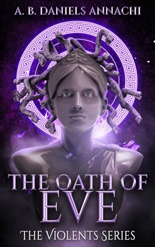 Daniels-Annachi - Oath of Eve - New paperback or softback