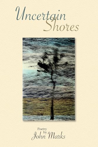 Marks - Uncertain Shores - New paperback or softback