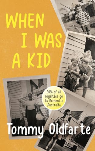 Oldfart - When I Was a Kid - New paperback or softback