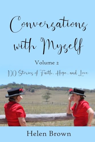 Brown - Conversations With Myself  Volume 2  100 Stories of Faith, Hop