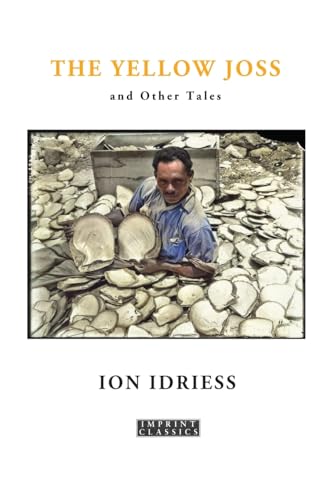 Idriess - Yellow Joss: and Other Tales - New paperback or softback