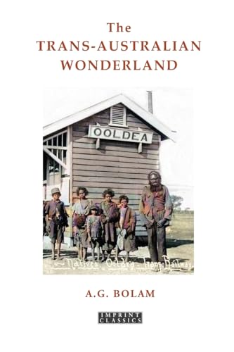 Bolam - Trans-Australian Wonderland - New paperback or softback