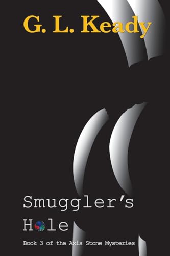 Keady - Smuggler's Hole: Smuggler's Hole - New paperback or softback