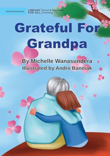 Wanasundera - Grateful For Grandpa - New paperback or softback