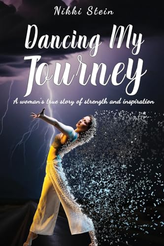 Stein - Dancing My Journey - New paperback or softback