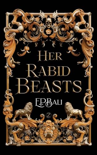 Bali - Her Rabid Beasts - New paperback or softback