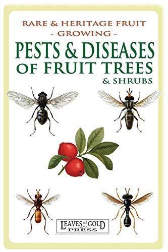 ornton - Pests and Diseases of Fruit Trees and Shrubs - New paperback