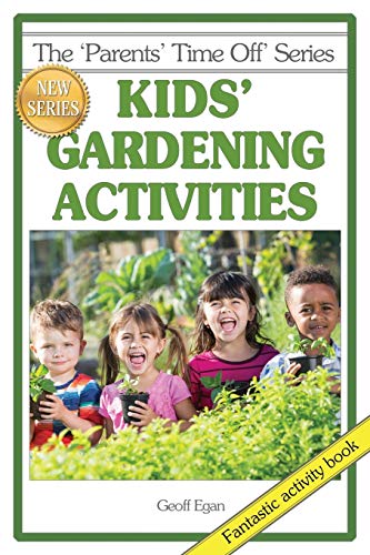 Egan - Kids' Gardening Activities - New paperback or softback